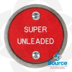 106SU-0185 | PRODUCT IDENTIFICATION MARKER FOR "SUPER UNLEADED"....