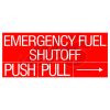 GTP83432 | DECAL, EMERGENCY FUEL SHUTOFF PUSH/PULL 8-1/2" X 20" - Image 2